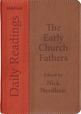 Daily Readings-The Early Church Fathers - Nick Needham