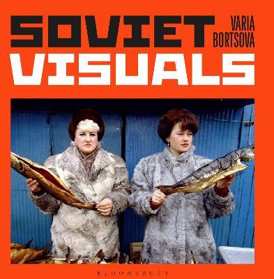 Soviet Visuals - Varia Bortsova