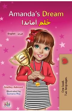 Amanda's Dream (English Arabic Bilingual Book for Kids) - Shelley Admont