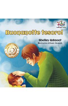 Coperta cărții 'Buonanotte tesoro! (Italian Book for Kids): Goodnight, My Love! - Italian children's book - Shelley Admont'