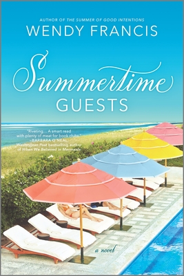 Summertime Guests - Wendy Francis