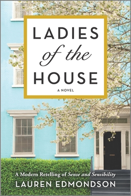 Ladies of the House - Lauren Edmondson