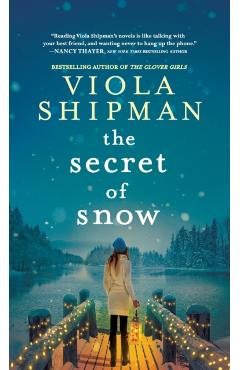 The Secret of Snow - Viola Shipman