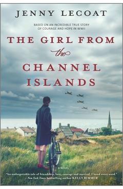Coperta cărții 'The Girl from the Channel Islands: A WWII Novel - Jenny Lecoat'