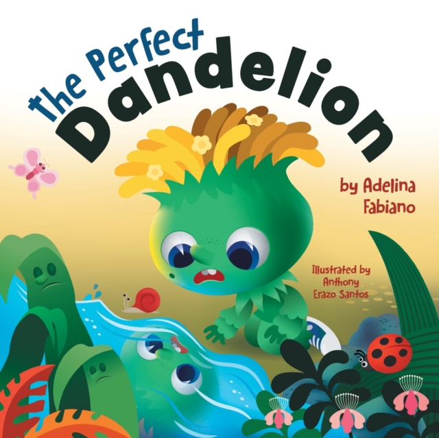 The Perfect Dandelion - Adelina Fabiano
