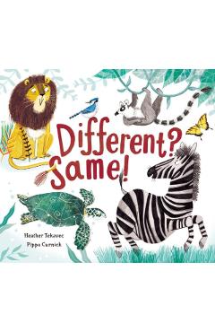 Different? Same! - Heather Tekavec