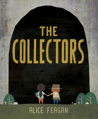 The Collectors - Alice Feagan
