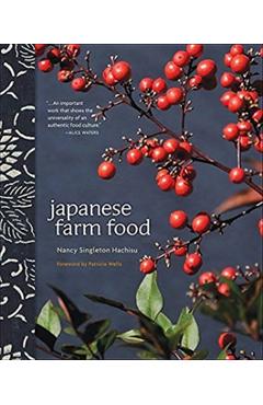Japanese Farm Food - Nancy Singleton Hachisu