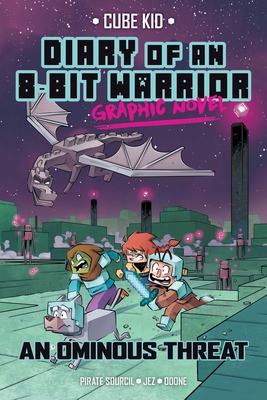 Diary of an 8-Bit Warrior Graphic Novel, 2: An Ominous Threat - Pirate Sourcil