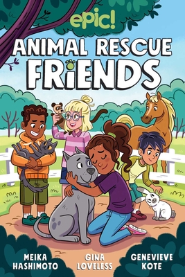 Animal Rescue Friends, 1 - Gina Loveless