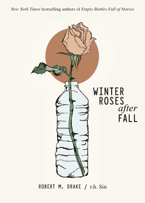 Winter Roses After Fall - R. H. Sin