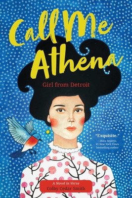 Call Me Athena: Girl from Detroit - Colby Cedar Smith
