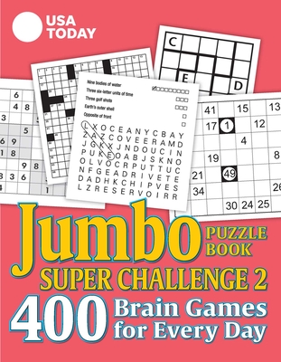 USA Today Jumbo Puzzle Book Super Challenge 2, 30: 400 Brain Games for Every Day - Usa Today