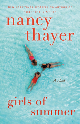 Girls of Summer - Nancy Thayer