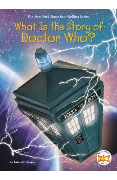 Poza produsului What Is the Story of Doctor Who? - Gabriel P. Cooper