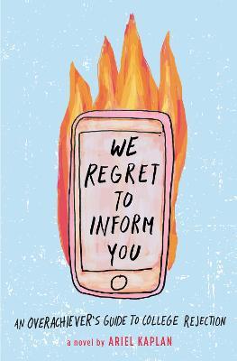 We Regret to Inform You - Ariel Kaplan