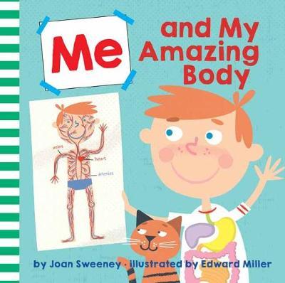 Me and My Amazing Body - Joan Sweeney