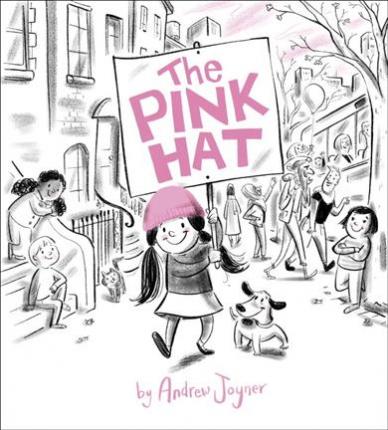 The Pink Hat - Andrew Joyner