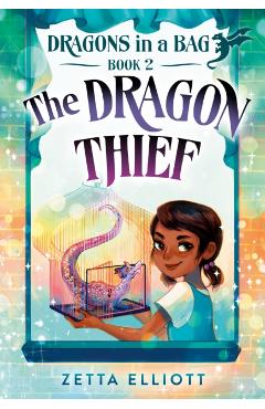 The Dragon Thief - Zetta Elliott