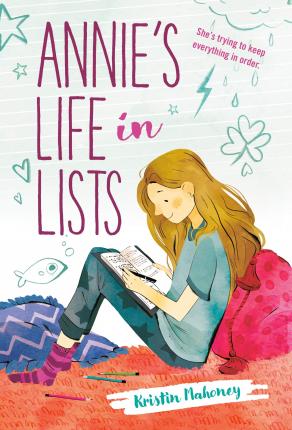 Annie's Life in Lists - Kristin Mahoney