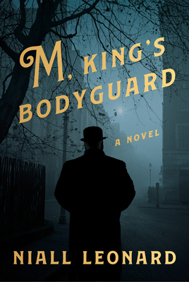 M, King's Bodyguard - Niall Leonard
