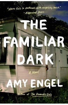 Coperta cărții 'The Familiar Dark - Amy Engel'
