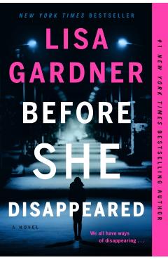 Before She Disappeared - Lisa Gardner