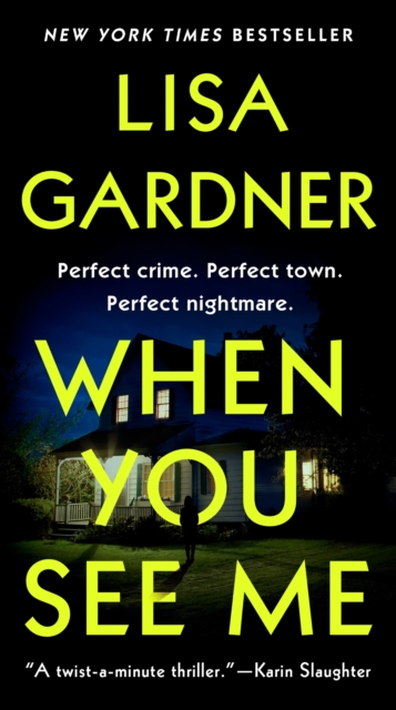When You See Me - Lisa Gardner