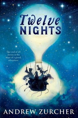 Twelve Nights - Andrew Zurcher