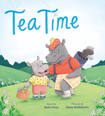 Tea Time - Beth Ferry