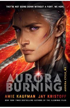 Aurora Burning - Amie Kaufman