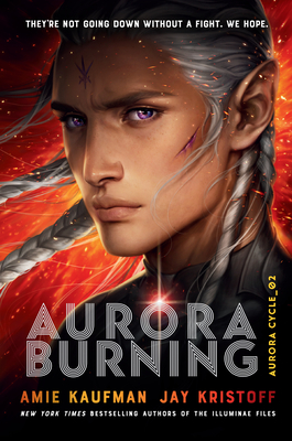 Aurora Burning - Amie Kaufman