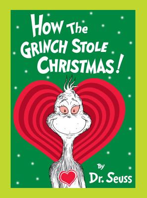 How the Grinch Stole Christmas! Grow Your Heart Edition: Grow Your Heart 3-D Cover Edition - Dr Seuss