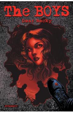 The Boys: Dear Becky - Garth Ennis
