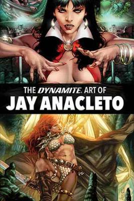 Dynamite Art of Jay Anacleto - Various