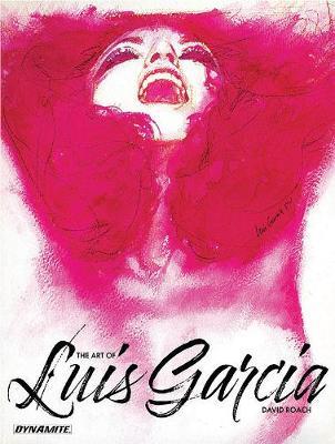 The Art of Luis Garcia - David Roach