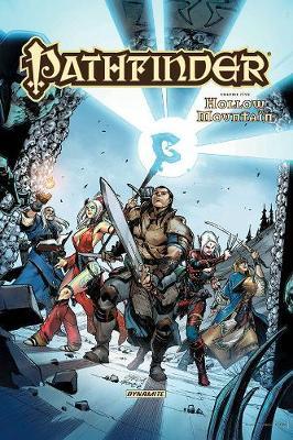 Pathfinder Volume 5: Hollow Mountain Tpb - Erik Mona