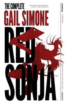 The Complete Gail Simone Red Sonja Oversized Ed. Hc - Gail Simone