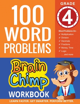100 Word Problems: Grade 4 Math Workbook - Brainchimp