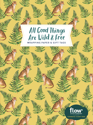 All Good Things Are Wild and Free Wrapping Paper and Gift Tags - Irene Smit