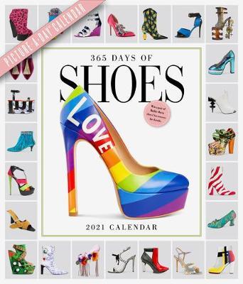 365 Days of Shoes Picture-A-Day Wall Calendar 2021 - Workman Calendars