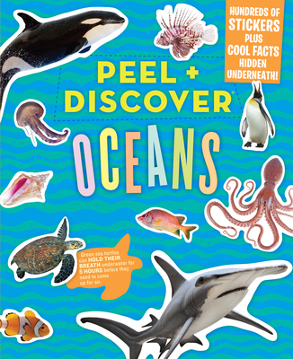 Peel + Discover: Oceans - Workman Publishing