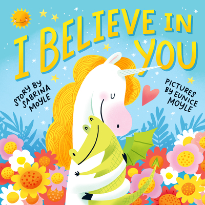 I Believe in You - Sabrina Moyle