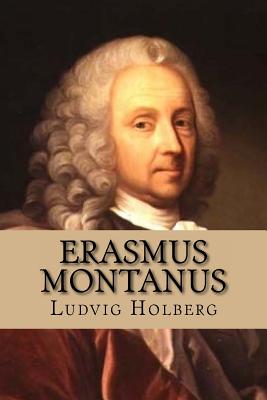 Erasmus Montanus - Ludvig Holberg