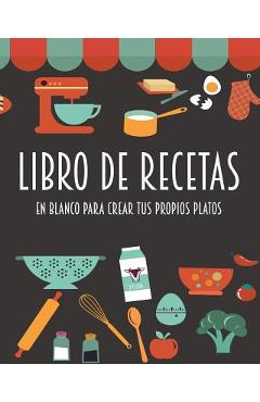 Coperta cărții 'Libro de recetas en blanco para crear tus propios platos: Barcelover - Barcelover'