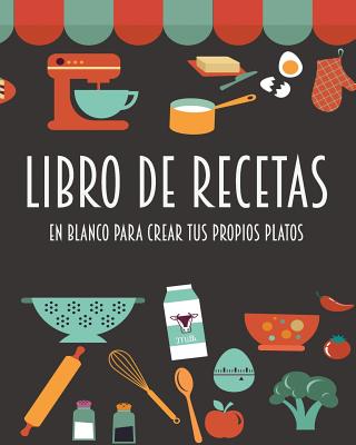 Coperta cărții 'Libro de recetas en blanco para crear tus propios platos: Barcelover - Barcelover'