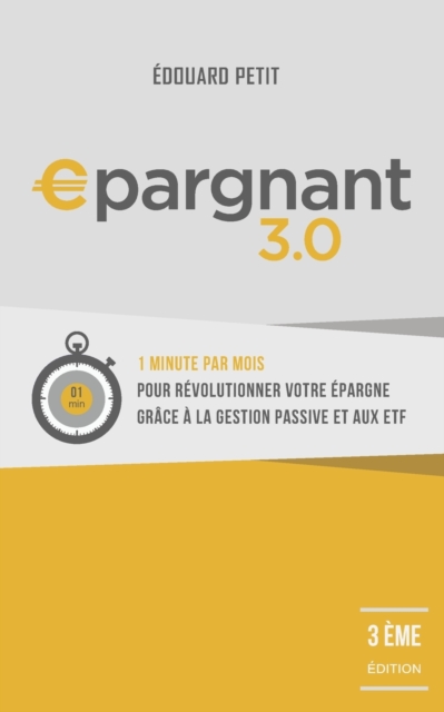 Coperta cărții 'Epargnant 3.0 - Edouard Petit'