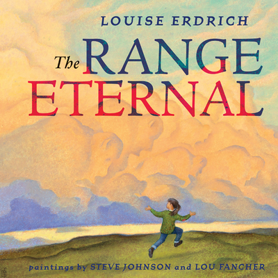 The Range Eternal - Louise Erdrich