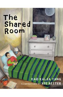 Coperta cărții 'The Shared Room - Kao Kalia Yang'