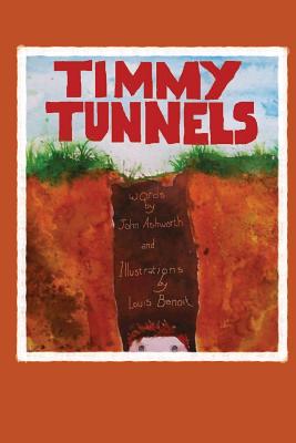 Timmy Tunnels - Louis Benoit